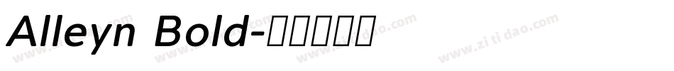 Alleyn Bold字体转换